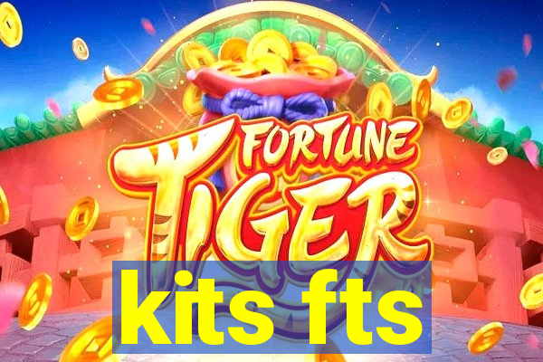 kits fts